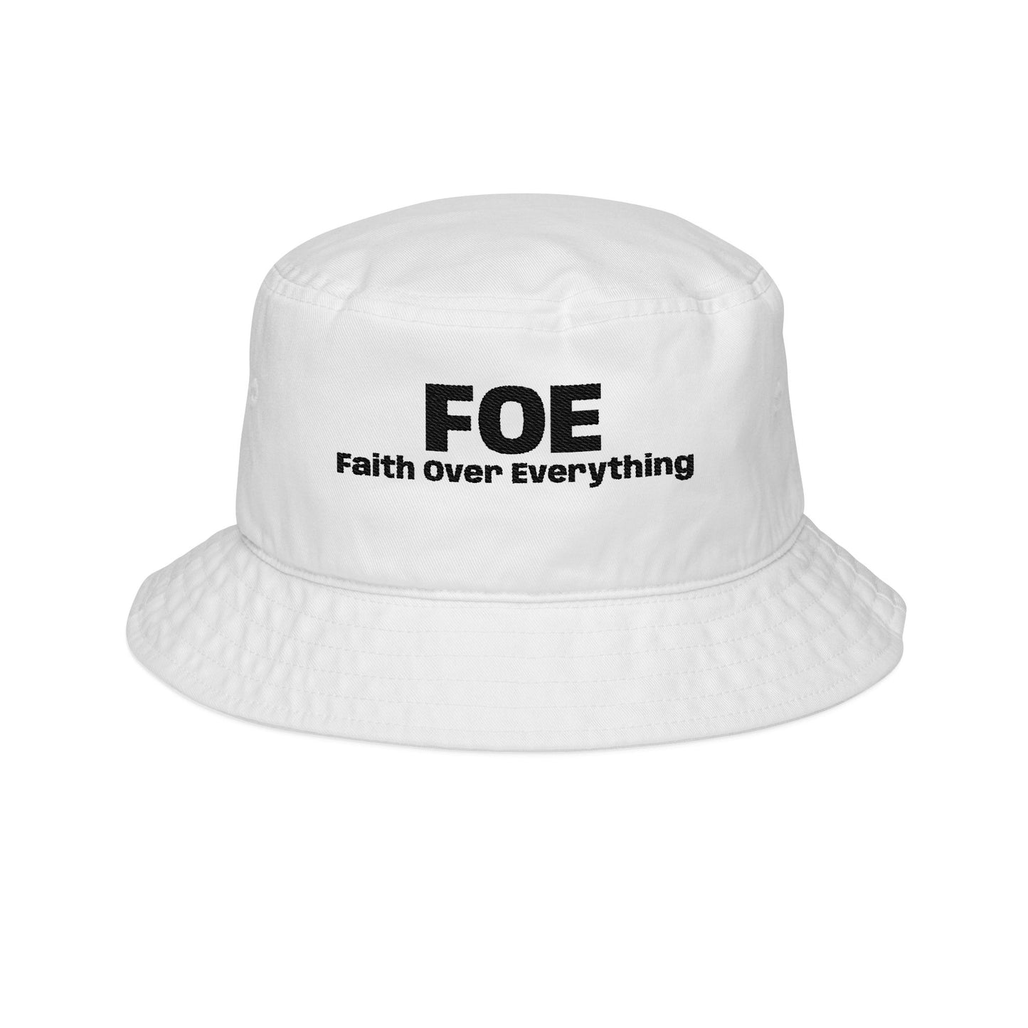 Faith Over Everything Bucket Hat