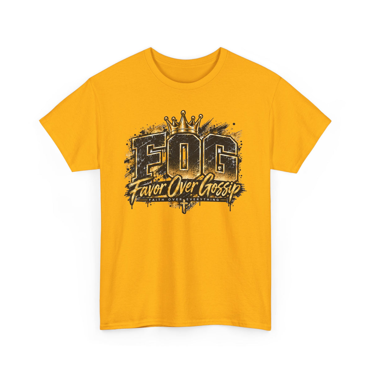 Favor Over Gossip (FOG) T-Shirt — Bold Crown Graphic Tee