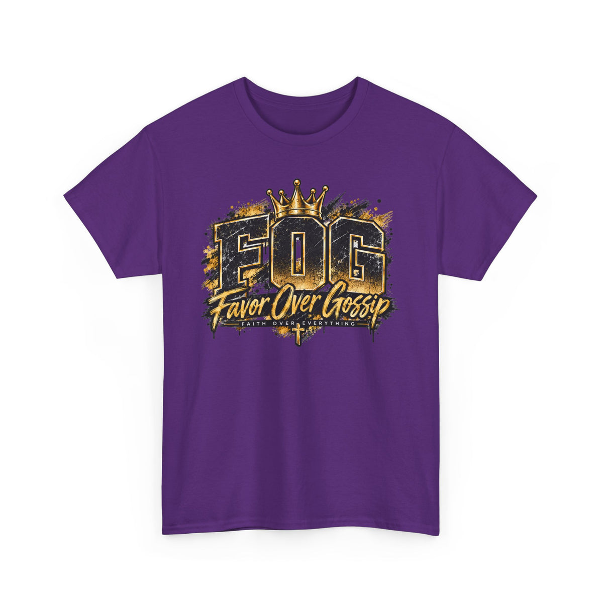 Favor Over Gossip (FOG) T-Shirt — Bold Crown Graphic Tee
