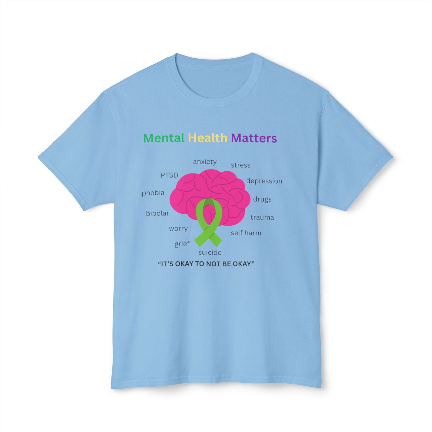 Mental Health Matters T-Shirt – Awareness Ribbon Brain Design ("It's Okay to Not Be Okay")