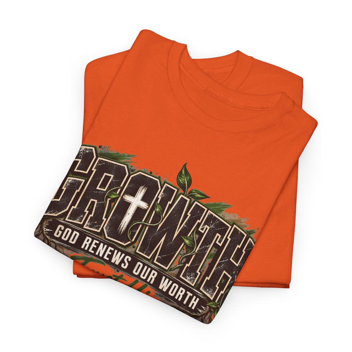 Growth "Trust Him" Christian T-Shirt — God Renews Our Worth Faith Tee