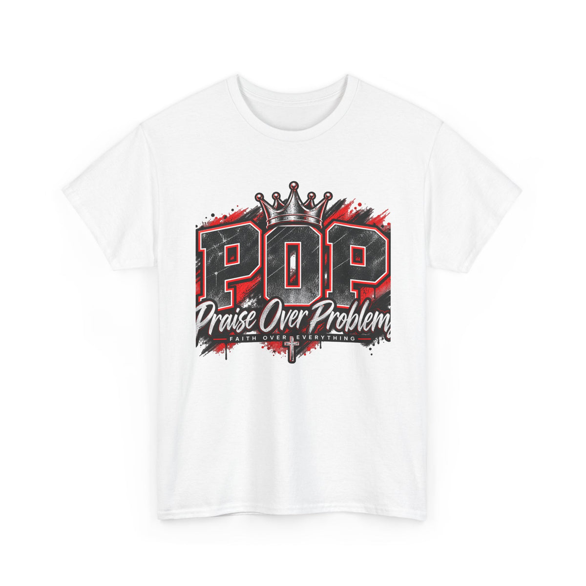 POP 'Praise Over Problems' Graphic Tee — Faith-Based Christian T-Shirt