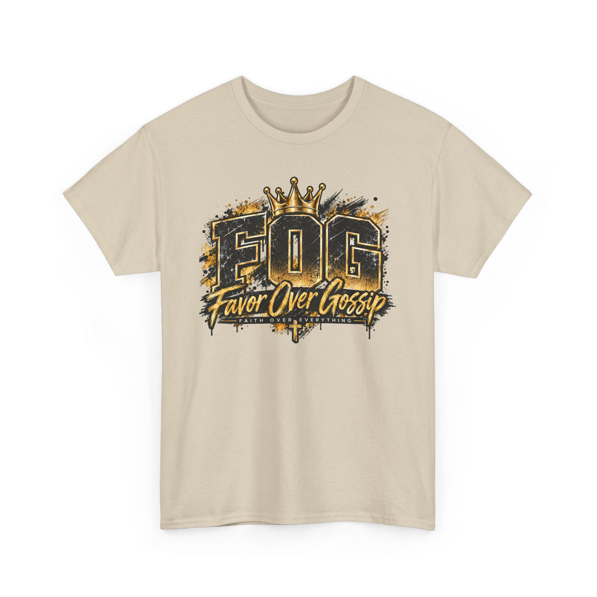 Favor Over Gossip (FOG) T-Shirt — Bold Crown Graphic Tee