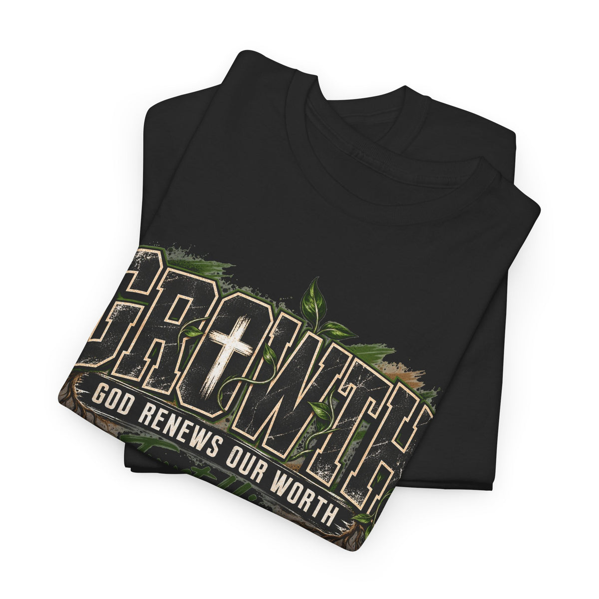 Growth "Trust Him" Christian T-Shirt — God Renews Our Worth Faith Tee