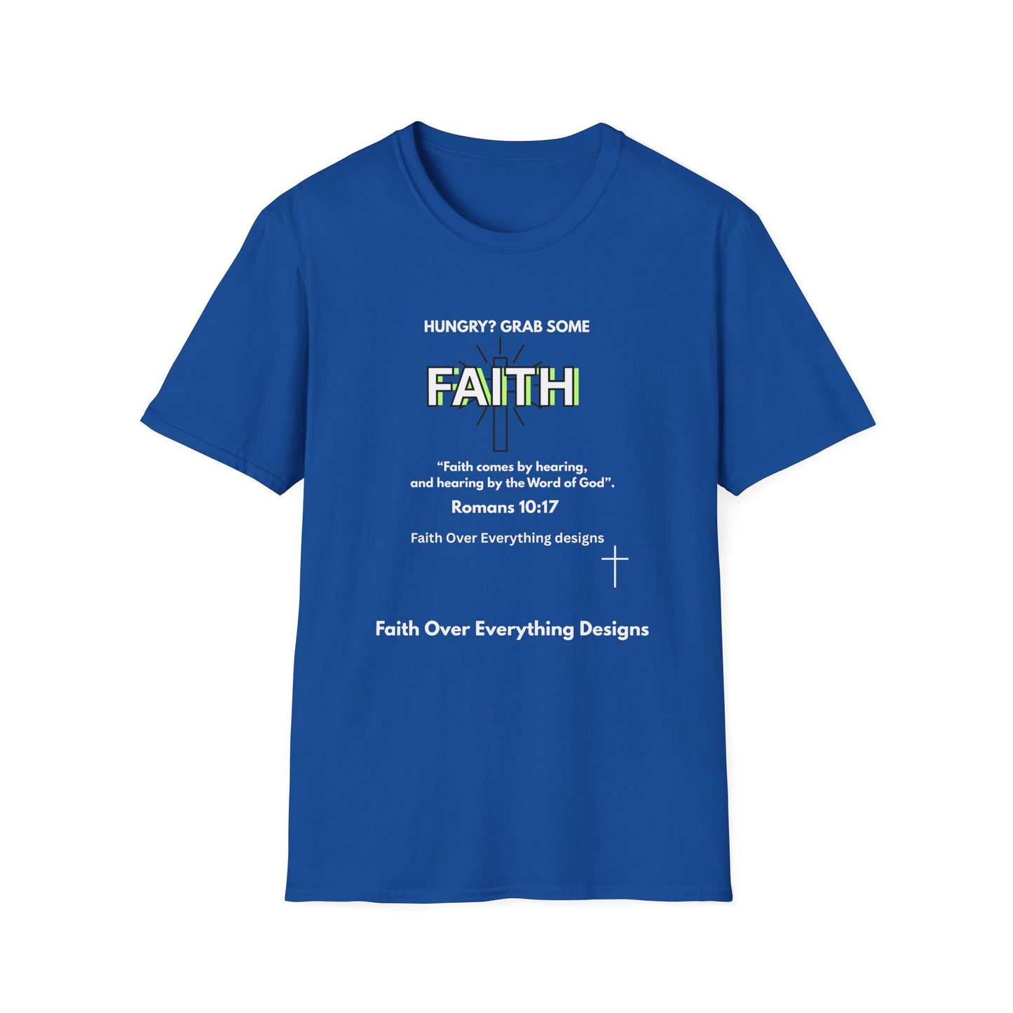 Faith T-Shirt — "Hungry? Grab Some Faith" Inspirational Christian Tee