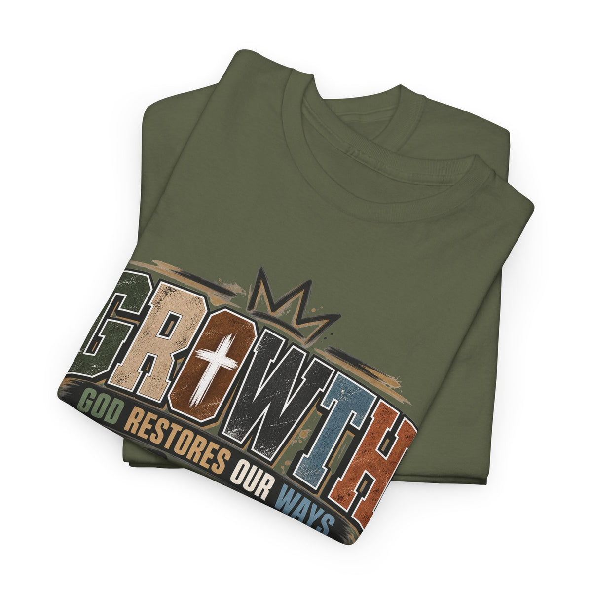 Growth Faith T-Shirt — "God Restores Our Ways, Trust Him" Christian Tee