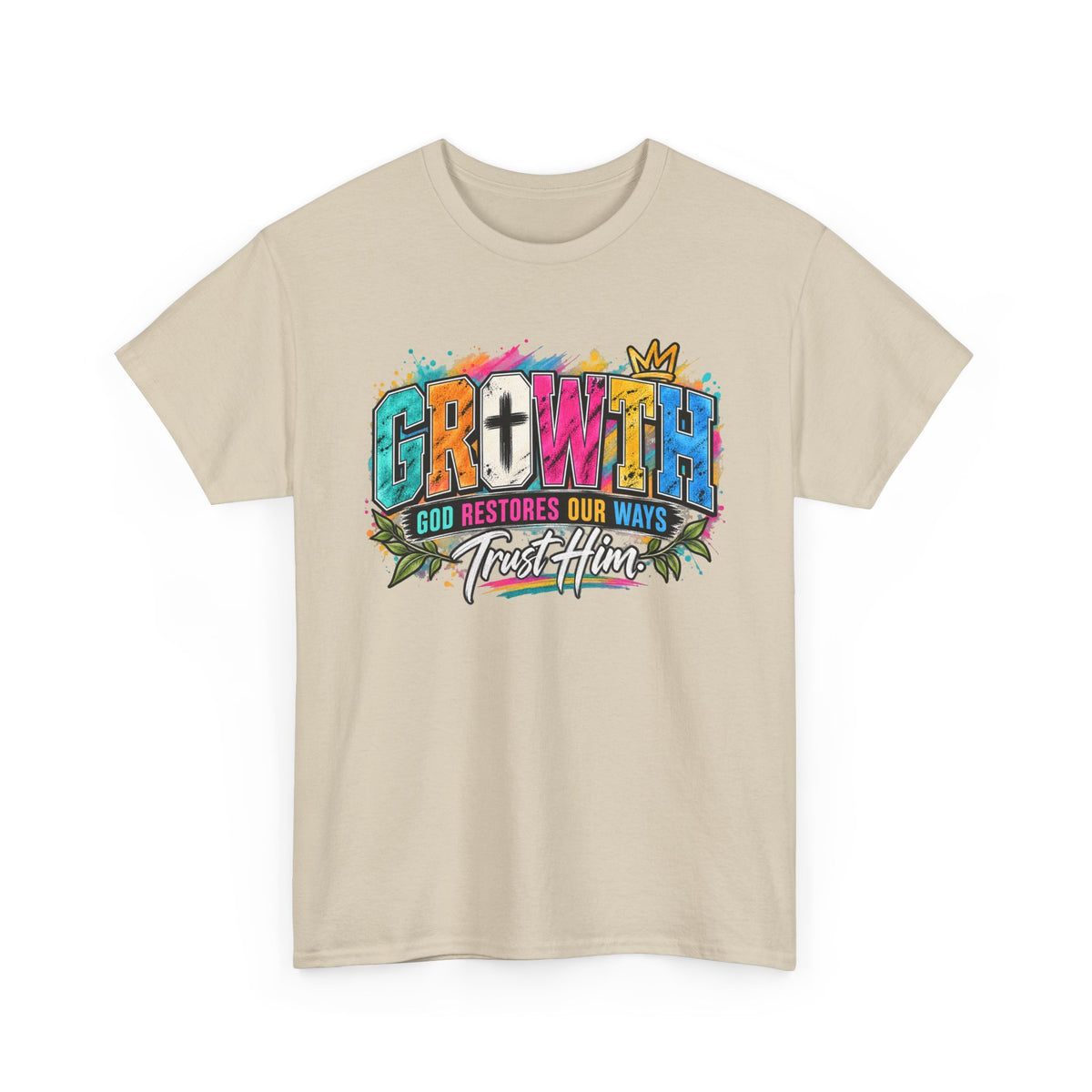 T-Shirt — "GROWTH: God Restores Our Ways, Trust Him" Colorful Faith Graphic