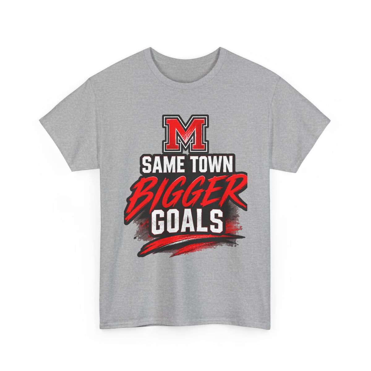 Marshall Mavericks Same Town Bigger Goals T-Shirt