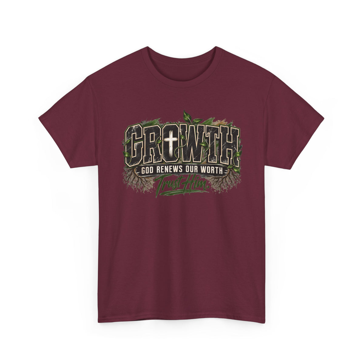 Growth "Trust Him" Christian T-Shirt — God Renews Our Worth Faith Tee