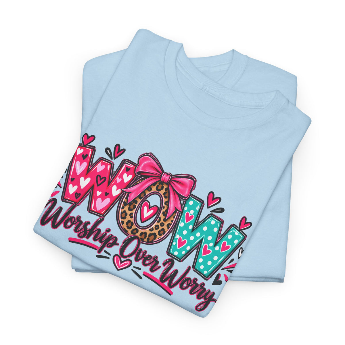 W.O.W. "Worship Over Worry" Graphic Tee — Faith-Inspired Christian Shirt