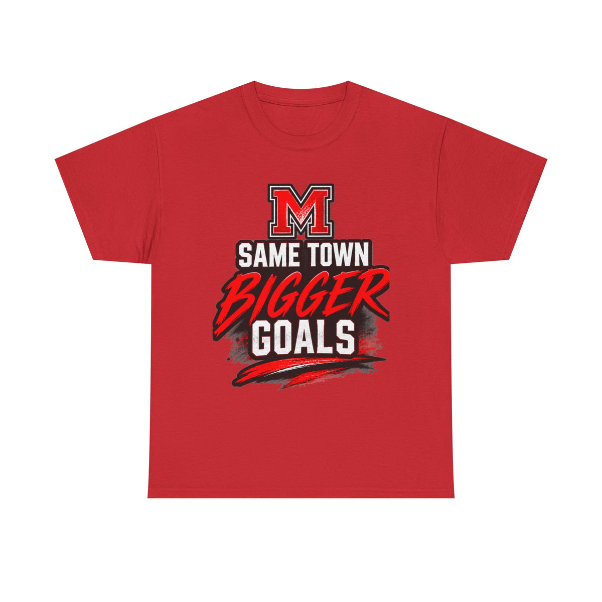 Marshall Mavericks Same Town Bigger Goals T-Shirt